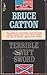 Terrible Swift Sword: The Centennial History of the Civil War, Vol. 2 (2)