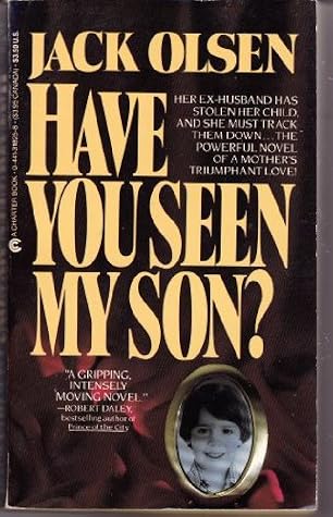 Have You Seen My Son