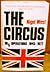 The Circus: Mi5 Operations, 1945-1972 by Nigel West (1984-09-08)