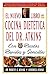 El Nuevo Libro De Cocina Dietetica Del Dr Atkins: Con Recetas Rapidas Y Sencillas (Spanish Edition) by Robert C. Atkins M.D. (1997-10-14)