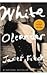 White Oleander by Janet Fitch