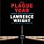 The Plague Year: America in the Time of Covid