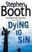 Dying to Sin by Booth, Stephen