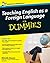 Teaching English as a Foreign Language For Dummies by Maxom, Michelle (2012) Paperback