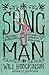 Song Man: A Melodic Adventure, or, My Single-Minded Approach to Songwriting by Will Hodgkinson (2008-01-08)