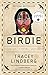 Birdie by Tracey Lindberg (2016-02-16)