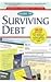 Guide to Surviving Debt 2010 by National Consumer Law Center