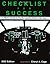 By Cheryl A. Cage Checklist for Success by Cheryl A. Cage