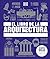 El libro de la arquitectura (The Architecture Book) (DK Big Ideas) (Spanish Edition)
