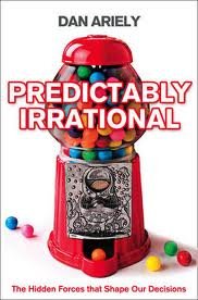 Predictably Irrational: Publisher: by Dan Ariely