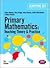 Primary Mathematics: Teaching Theory and Practice (Achieving QTS Series)