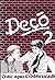 Deco 2 by Curriculum Development Unit