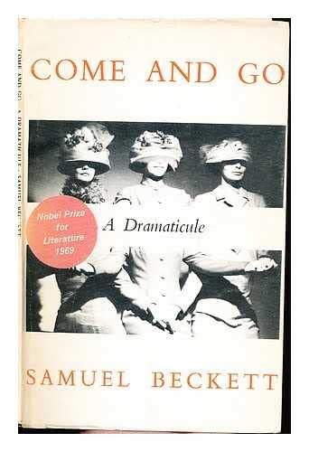 Come and Go: A Dramaticule