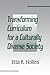 Transforming Curriculum for A Culturally Diverse Society 1st edition by Hollins, Etta R. (1996) Paperback