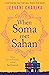When Soma Met Sahan: A captivating tale that will touch your heart