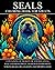 Seals Coloring Book For Adu...