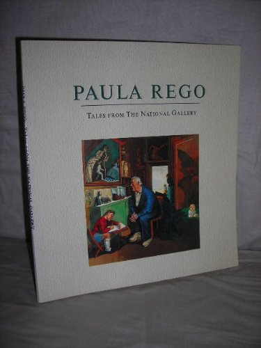 Paula Rego: Tales from the National Gallery (Paperback)