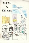 Wcw and Others: Essays on William Carlos Williams and His Association With Ezra Pound, Hilda Doolittle, Marcel Duchamp, Marianne Moore, Emanuel Roman