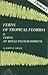 Ferns of tropical Florida &...