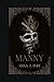 The Manny: An MM, Gay Nanny, Hurt/Comfort, BDSM romance (The Tales of the Whip #4)