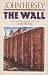 The Wall by John Hersey (1990-11-01)