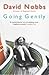 Going Gently by David Nobbs (2001-01-25)