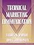 Technical Marketing Communication [Part of the Allyn & Bacon Series in Technical Communication] by Sandra Harner (2001-12-22)