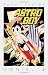 Astro Boy Omnibus Volume 3 (Astro City Omnibus) by Osamu Tezuka by Osamu Tezuka