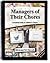 Managers of Their Chores by Steven Maxwell