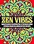 Zen Vibes: Mindfulness Colo...