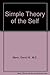Simple Theory of the Self [4/28/1994] "David W., M.D. Mann" by David Hamilton-Williams