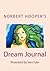 By Hooper, Norbert Dream Journal: Volume 1 Paperback - September 2011