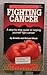Fighting Cancer by Annette Bloch