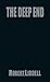 The Deep End by Robert Liddell (1994-06-01)