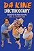 Da Kine Dictionary by Lee A. Tonouchi (June 01,2005)