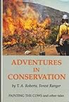 Adventures in Conservation: Painting the Cows and Other Tales