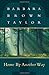 Home by Another Way by Barbara Brown Taylor