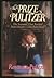 The Prize Pulitzer by PULTIZER, ROXANNE Y [05 May 1988]