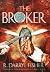 The Broker by R. Darryl Fisher (1996-04-02)