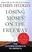 Losing Moses on the Freeway: The 10 Commandments in America