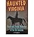 [ { HAUNTED VIRGINIA: GHOSTS AND STRANGE PHENOMENA OF THE OLD DOMINION (STACKPOLE HAUNTED) [ HAUNTED VIRGINIA: GHOSTS AND STRANGE PHENOMENA OF THE OLD DOMINION (STACKPOLE HAUNTED) ] BY TAYLOR, L B, JR ( AUTHOR )JAN-21-2009 PAPERBACK } ] by Taylor, L B,...
