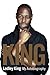 King by King, Ledley (2013)...