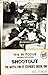 Shootout: The Battle for St Stephen's Green, 1916 (1916 in Focus) by Paul O'Brien (2013-03-10)