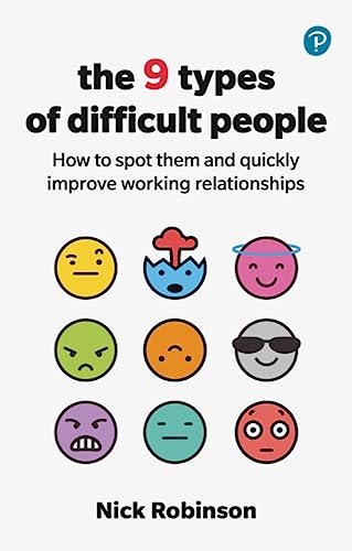 The 9 Types of Difficult People (Paperback)