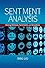 Sentiment Analysis: Mining Opinions, Sentiments, and Emotions by Bing Liu (4-Jun-2015) Hardcover