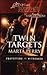 Twin Targets