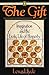 The Gift by Lewis Hyde The Gift by Lewis Hyde