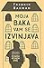 Moja baka vam se izvinjava by Fredrik Bakman