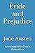 Pride and Prejudice: Annotated With Classic Illustrations