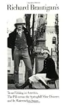Richard Brautigan...